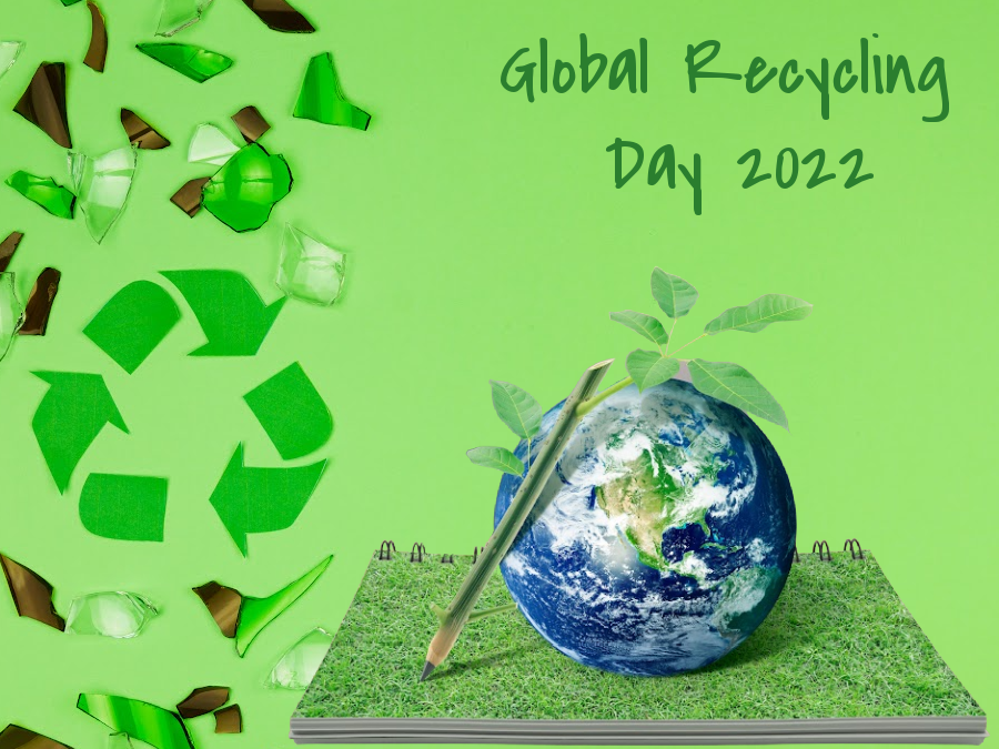 Global Recycling Day 2022